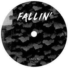 Under Above - Fallin' (Original Mix)