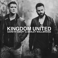 Gareth Emery & Ashley Wallbridge - Kingdom United (Eexclusive Full Continuous Mix)