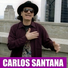 0206 Carlos Santana with in-studio guest Charlie Ballantine