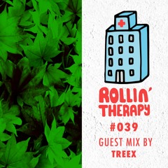 Rollin' Therapy n°39 03.05.19 Guest Mix by Treex