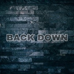 Back Down
