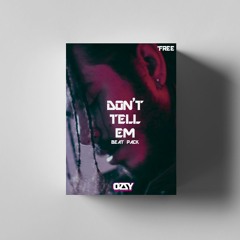 Don't Tell Em | 160bpm