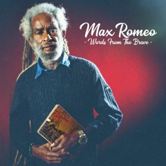 Max Romeo - Heaven