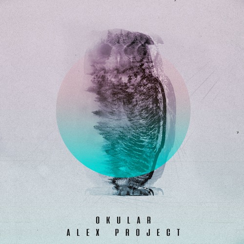 AlexProject - Okular(Original Mix)