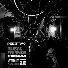 DEEZTWO @ R&F EMI GALVAN AFTERPARTY // PLAYGROUND // 28/4/19