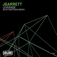 Premiere: JGarrett "Effort Vs Load" - SubSensory Recordings