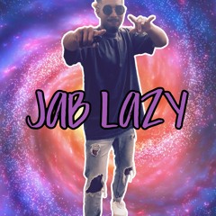 JAB LAZY(REMIX)