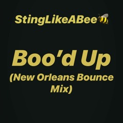 Boo'd Up (New Orleans Bounce Mix)
