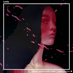 Looking For Love (feat. Blest Jones)