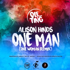 ONE MAN (One Woman Remix) - Alison Hinds [ Ole Ting Riddim ] Teamfoxx ' 2019 Cropova Soca'