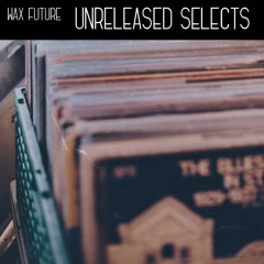 Wax Future - Dark Clouds