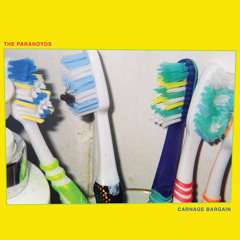 Carnage Bargain by The Paranoyds