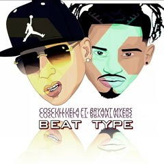 Beat type Coscu Brayan mayers