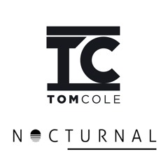 TomCole Nocturnal Guest Mix May 2019