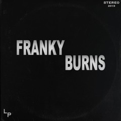 Walz - Franky Burns