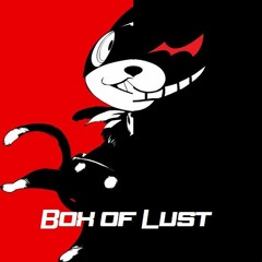Persona 5 x Danganronpa - Box of Lust