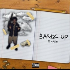 "Bandz Up" (2019)