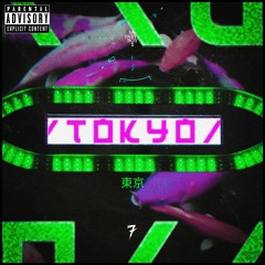 Sapte - TOKYO 東京 (feat. NANE & KEED)