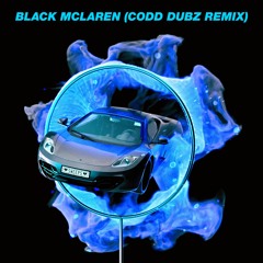 MineSweepa - Black McLaren (Codd Dubz Remix)