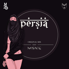 MONIC - Pérsia (Original Mix) [Free Download - Clique em "Comprar"]