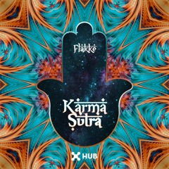 Flakkë - Karma Sutra (Extended Mix)