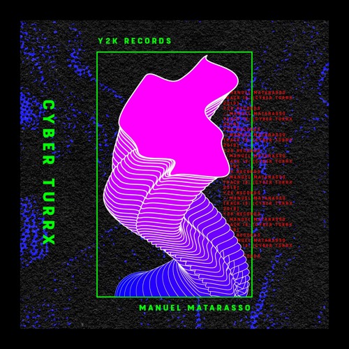 CYBER TURRX // Y2K RECORDS