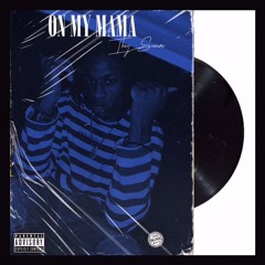 On my Mama (Deadlocs Remix)