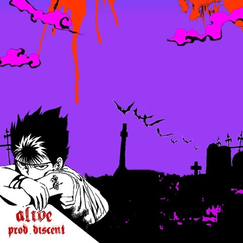 Alive (Prod.Discent)