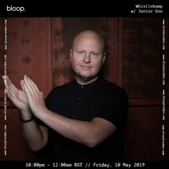 Whistlebump w/ Junior Gee - 10.05.19
