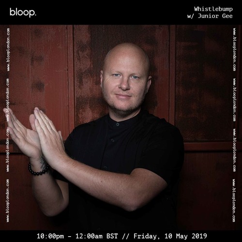 Whistlebump w/ Junior Gee - 10.05.19