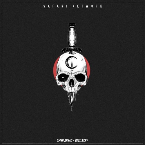 OMEN AHEAD - BATTLECRY