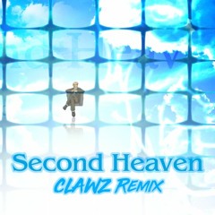 Ryu☆ - Second Heaven (CLAWZ Vocal Remix)