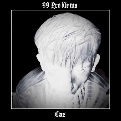 Caz - 99 Problems (prod. by Pastn)