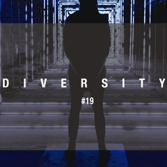 Diversity - Episode 19