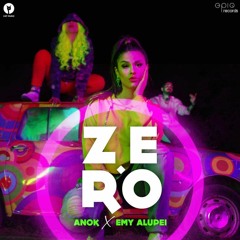 Anok Si Emy Alupei - Zero