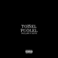 Dollari ft. Natis - Toisel Puolel