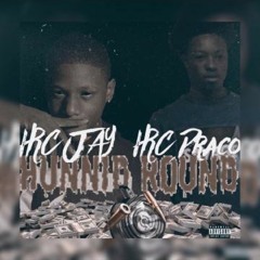 Hrc.draco Ft Hrc.jayy- Hunnid Round Flow