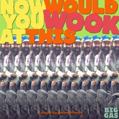 Now, Would You Wook At This, #18 - WeeWah Takeover