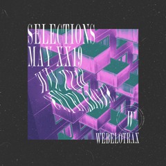 SELECTIONS//MAYXX19