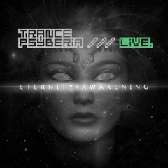 Trance Psyberia /// LIVE @ Eternity Awakening, Los Angeles, 05.04.2019.