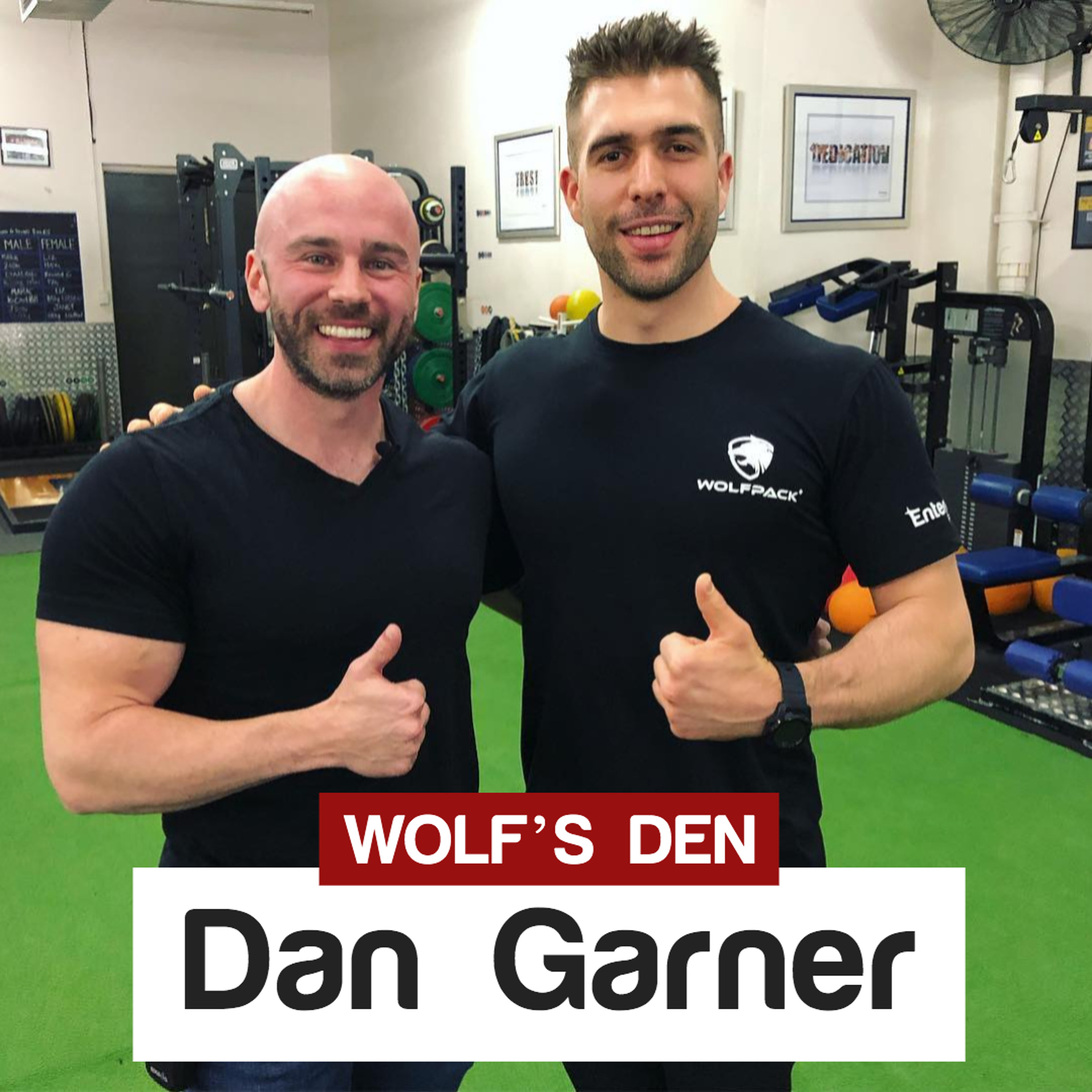 S3:E3 - Wolf’s Den: Dan Garner