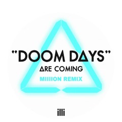 Bastille - Doom Days (Miiiion Remix)