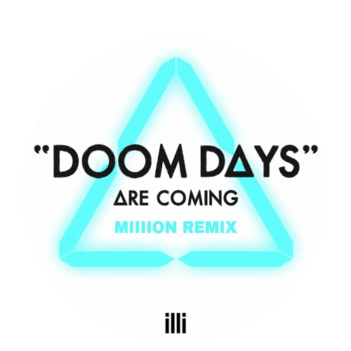 Bastille - Doom Days (Miiiion Remix)