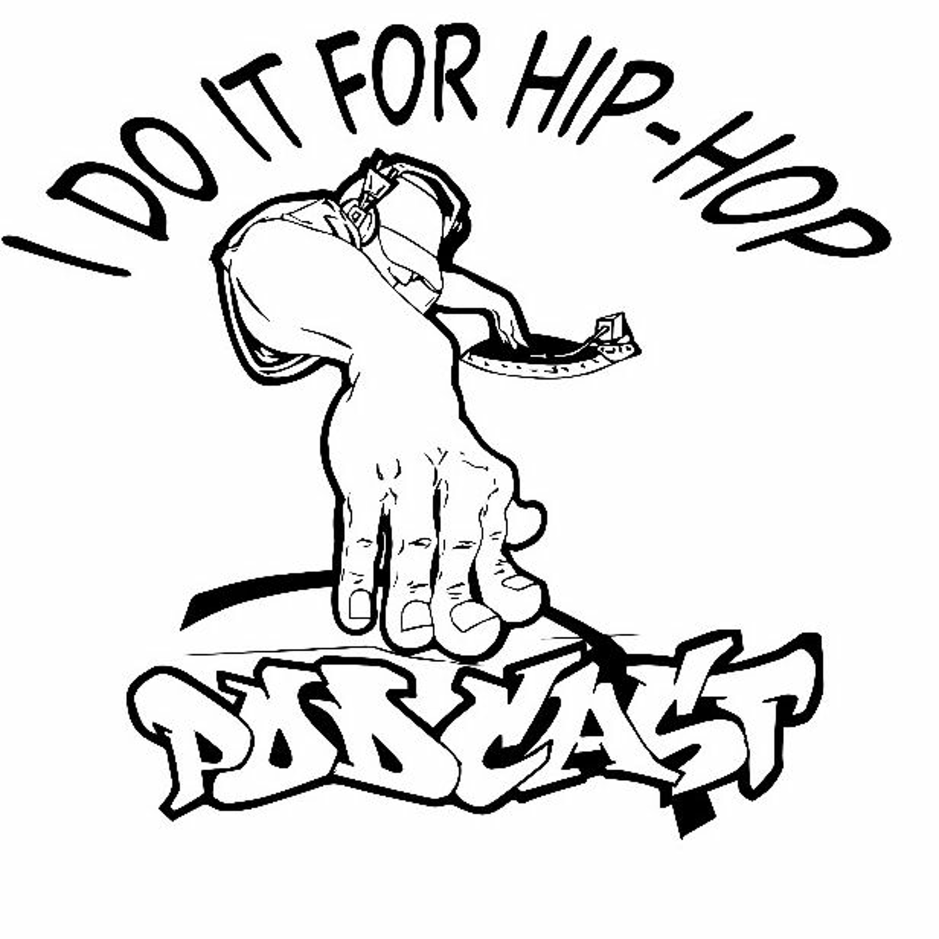 I Do It For Hiphop Podcast