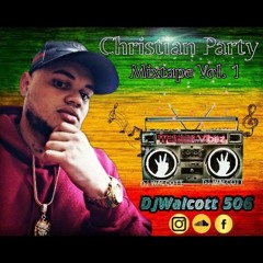 Christian Party Mixtape Vol.1