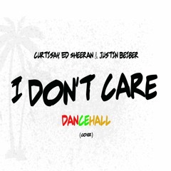 Ed Sheeran & Justin Beiber Curtisay - I Dont Care (Cover)