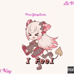 222 Bri - “i Feel” (ft. Lil Kay)