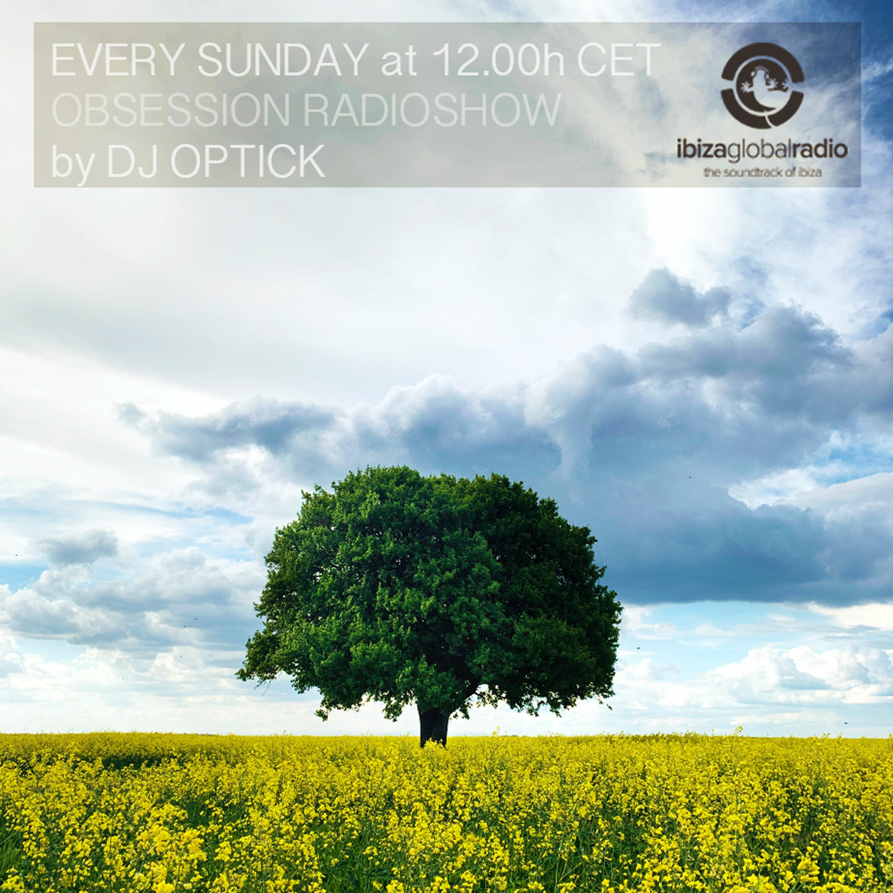 Dj Optick - Obsession - Ibiza Global Radio