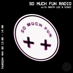 SO MUCH FUN Radio @ Operator Radio