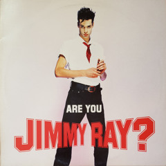Jimmy Ray - Are You Jimmy Ray? (The Lisa Marie Sequential Dub)[1997]